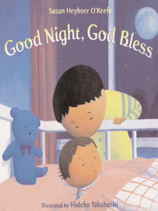 Title details for Good Night, God Bless by Susan Heyboer O'Keefe - Available